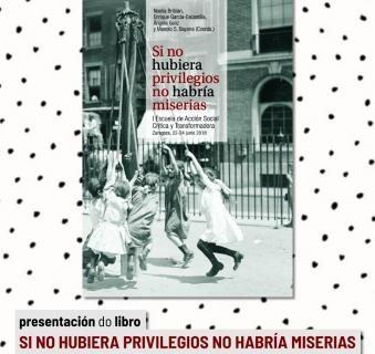 Presentación en Vigo do libro: “Si no hubiera privilegios, no habría miserias”